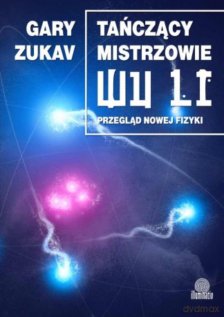 Tańczący mistrzowie Wu Li [KSIĄŻKA]