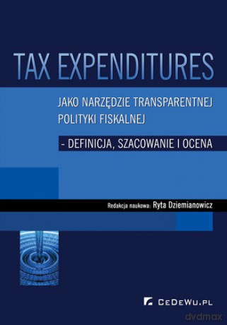 Tax expenditures [KSIĄŻKA]