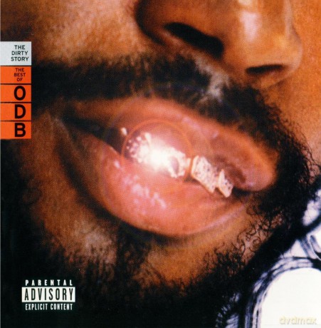 Ol`Dirty Bastard: The Dirty Story. The Best Of Ol'Dirty Bastard [CD]