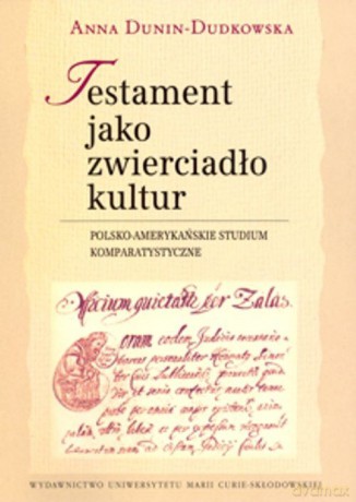 Testament jako zwierciadło kultur [KSIĄŻKA]