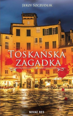 Toskańska zagadka [KSIĄŻKA]