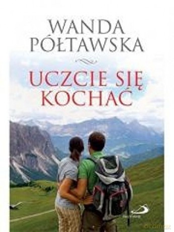 Uczcie się kochać [KSIĄŻKA]