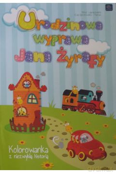 Urodzinowa wyprawa Jana Żyrafy [KSIĄŻKA]