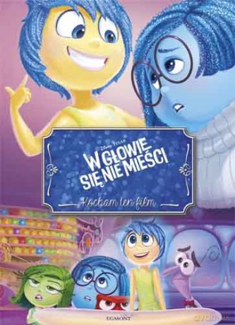 W głowie się nie mieści. Kocham ten film [KSIĄŻKA]