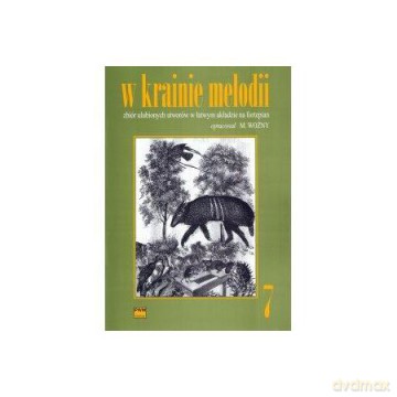 W krainie melodii 7 [KSIĄŻKA]
