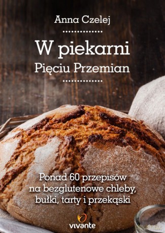 W piekarni Pięciu Przemian [KSIĄŻKA]