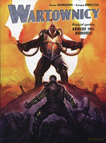 Wartownicy (Tom 4) Kwiecień 1915. Dardanele [KOMIKS]
