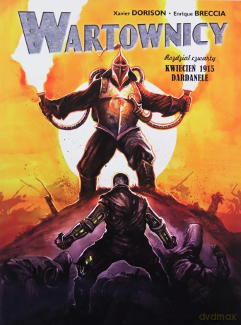 Wartownicy (Tom 4) Kwiecień 1915. Dardanele [KOMIKS]