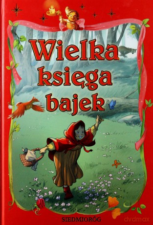 Wielka księga bajek [KSIĄŻKA]