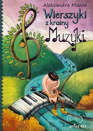 Wierszyki z krainy muzyki [KSIĄŻKA]