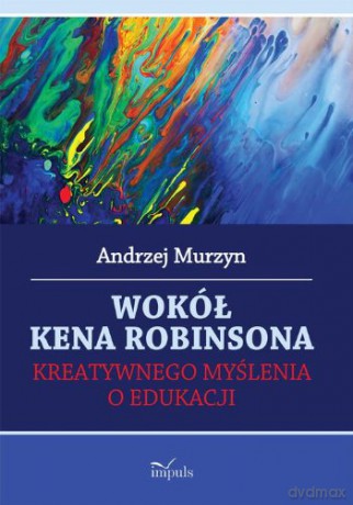 Wokół Kena Robinsona [KSIĄŻKA]