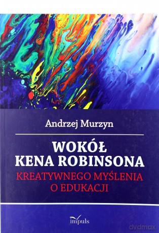 Wokół Kena Robinsona [KSIĄŻKA]