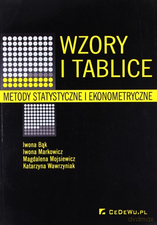 Wzory i tablice. Metody statystyczne i ekonometryczne [KSIĄŻKA]