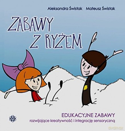 Zabawy z ryżem [KSIĄŻKA]