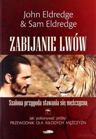 Zabijanie lwów [KSIĄŻKA]