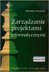 Zarządzanie projektami informatycznymi [KSIĄŻKA]