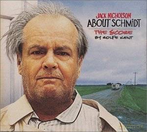 About Schmidt soundtrack (Schmidt) (Rolfe Kent) [CD]