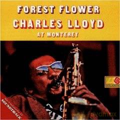 Charles Lloyd: Forest Flower soundtrack [CD]