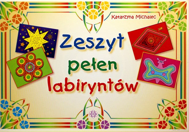 Zeszyt pełen labiryntów [KSIĄŻKA]