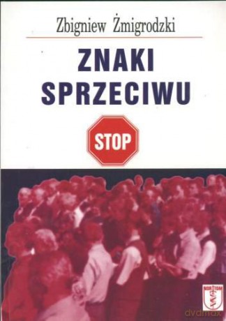 Znaki sprzeciwu [KSIĄŻKA]