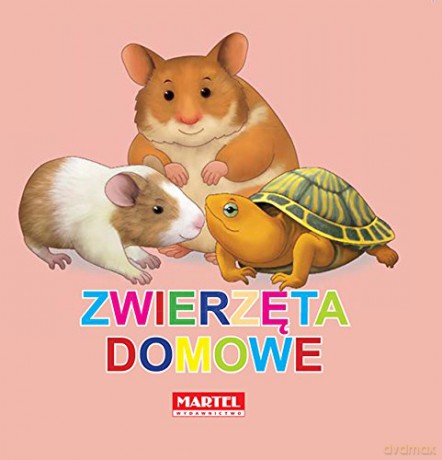 Zwierzęta domowe (harmonijka) (twarda) [KSIĄŻKA]