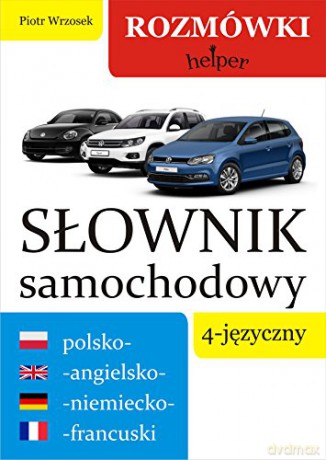 Helper - Słownik samochodowy 4-języczny [KSIĄŻKA]