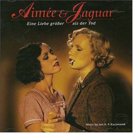 Aimee & Jaguar soundtrack (Jan A.P. Kaczmarek) [CD]