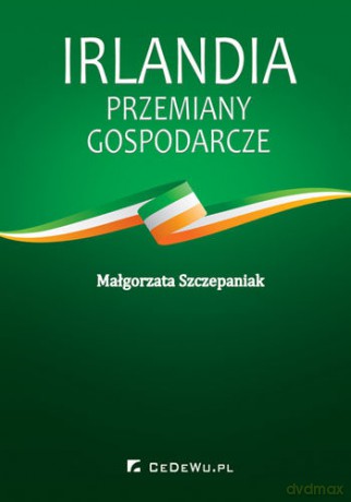 Irlandia - przemiany gospodarcze [KSIĄŻKA]