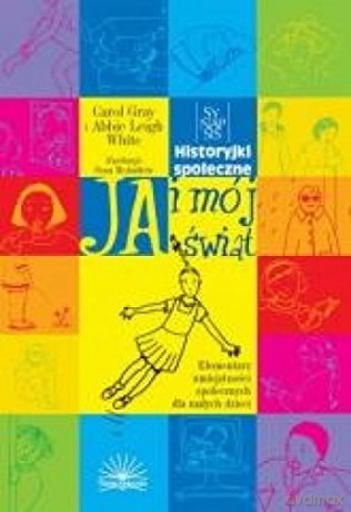 Ja i mój świat. Historyjki społeczne [KSIĄŻKA]