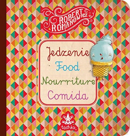 Jedzenie, Food, Nurriture, Comida [KSIĄŻKA]
