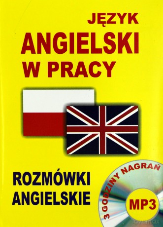 Język angielski w pracy. Rozmówki angielskie [KSIĄŻKA]+[CD]