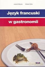Język francuski w gastronomii [KSIĄŻKA]