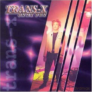 Trans-X: On My Own [CD]