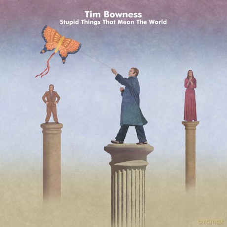 Tim Bowness: Stupid Things That Ltd. [2CD]