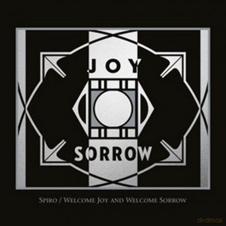 Spiro: Welcome Joy And Welcome Sorrow [CD]