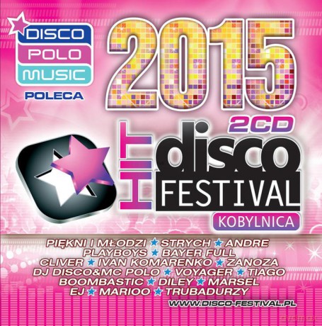 Disco Polo Hit Festival Kobylnica 2015 [2CD]