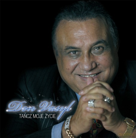 Don Vasyl: Tańcz Moje Życie [CD] Muzyka cygańska