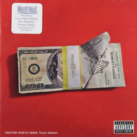 Meek Mill: Dreams Worth More Than Money [CD]