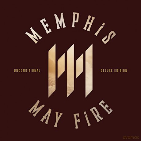 Memphis May Fire: Unconditional (Deluxe) [CD]