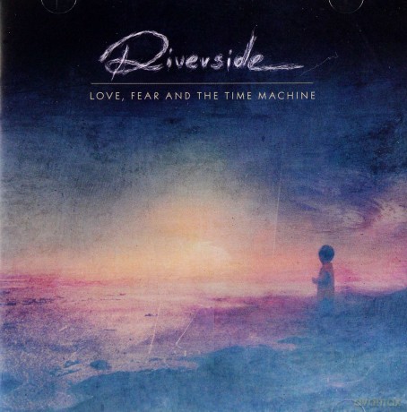 Riverside: Love, Fear and the Time Machine [CD]