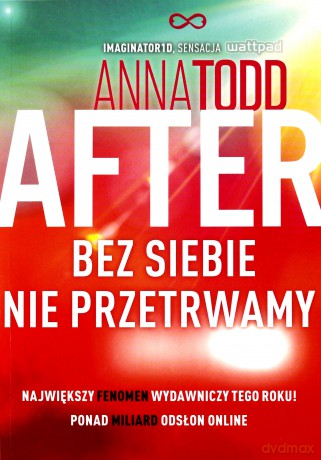 After 4. Bez siebie nie przetrwamy - Anna Todd [KSIĄŻKA]