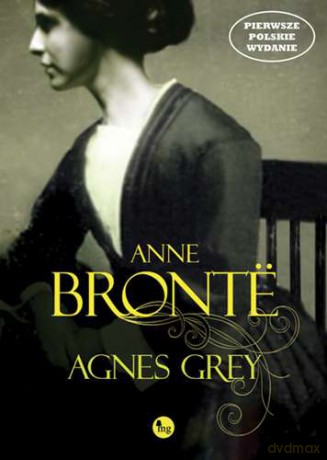 Agnes Grey - Anne Bronte [KSIĄŻKA]