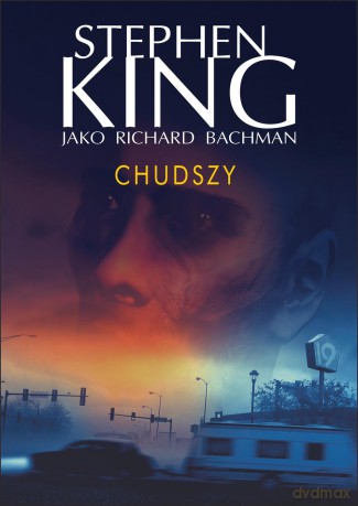 Chudszy - Stephen King [KSIĄŻKA]