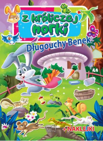 Długouchy benek z króliczej norki [KSIĄŻKA]