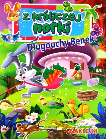 Długouchy benek z króliczej norki [KSIĄŻKA]