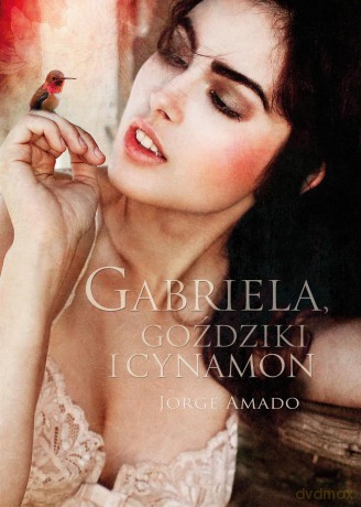 Gabriela, goździki i cynamon - Jorge Amado (twarda) [KSIĄŻKA]