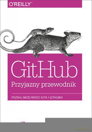 Github. Przyjazny przewodnik - Peter Bell, Brent Beer [KSIĄŻKA]