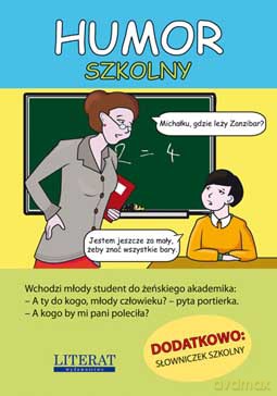 Humor szkolny. Dowcipy - Adamczewski Przemysław [KSIĄŻKA]