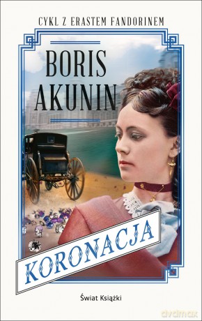 Koronacja - Boris Akunin [KSIĄŻKA]