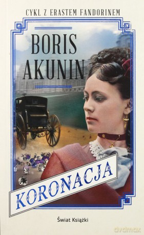 Koronacja - Boris Akunin [KSIĄŻKA]